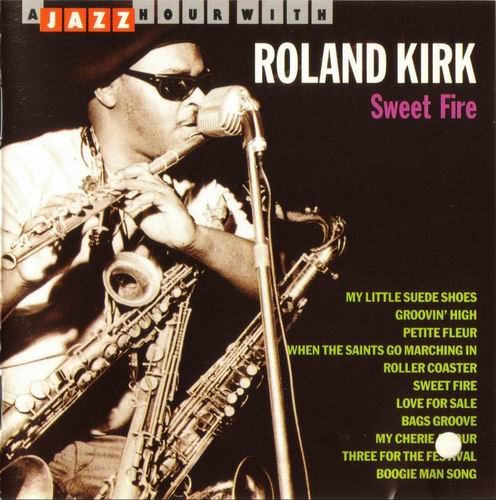 Roland Kirk - A Jazz Hour With Roland Kirk (1970) 320 kbps