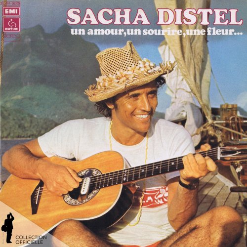 Sacha Distel - Un amour, un sourire, une fleur (1975/2015) [Hi-Res]