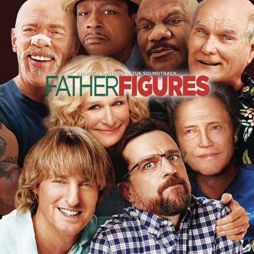 VA - Father Figures (Original Motion Picture Soundtrack) (2017)
