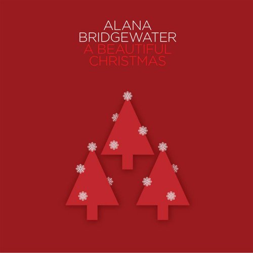 Alana Bridgewater - A Beautiful Christmas (2017)