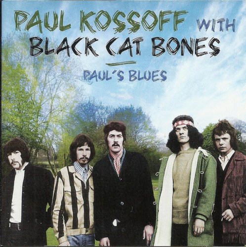 Paul Kossoff with Black Cat Bones - Paul's Blues (2008) Lossless