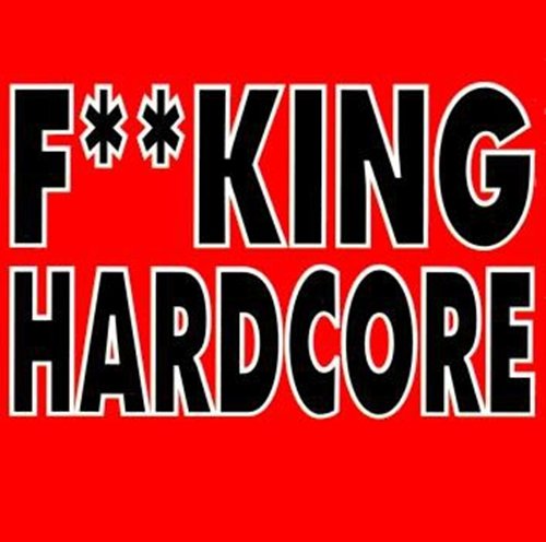 VA - F**king Hardcore Vol.1-8 (1993-1998)