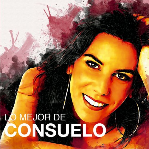 Consuelo - Lo Mejor De Consuelo (2017)