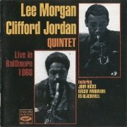 Lee Morgan & The Clifford Jordan Quintet - Baltimore '68 (1968)