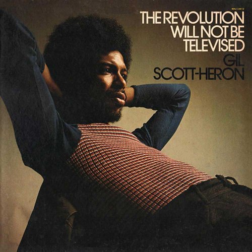 Gil Scott-Heron - The Revolution Will Not Be Televised Plus [Remastered] (1974/2017)