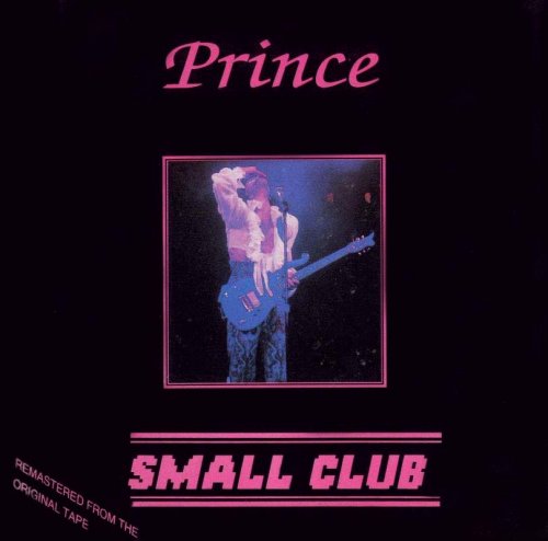 Prince - Small Club (1991)