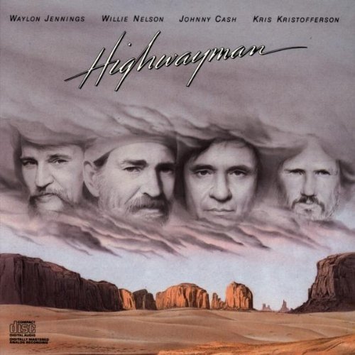 The Highwaymen - Highwayman (1985)