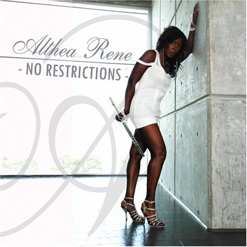 Althea Rene - No Restrictions (2008)
