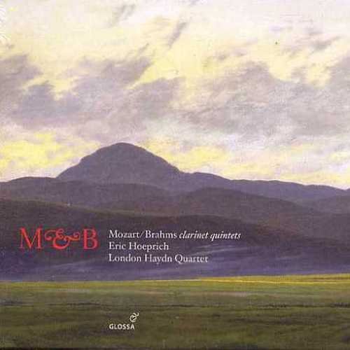 Eric Hoeprich, London Haydn Quartet - Brahms, Mozart: Clarinet Quintets (2006)