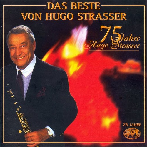 Hugo Strasser Und Sein Tanzorchester - Das Beste Von Hugo Strasser (1997)