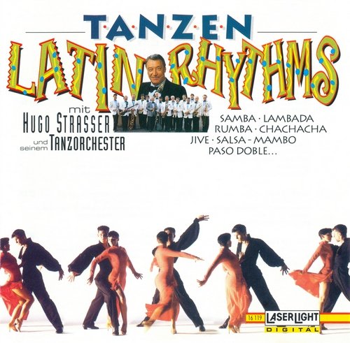 Hugo Strasser Und Sein Tanzorchester - Tanzen Latin Rhythms (1995)