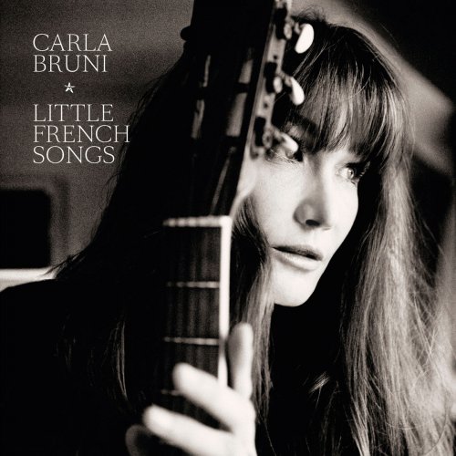 Carla Bruni - Little French Songs (Deluxe Version With Videos) (2013) [Hi-Res]