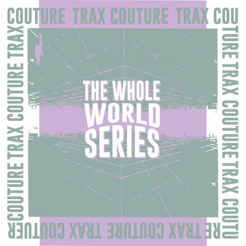 VA - The Whole World Series Mixtape (2017)