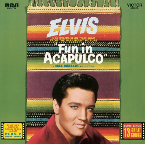 Elvis Presley - Fun in Acapulco (1963/2015) [Hi-Res]