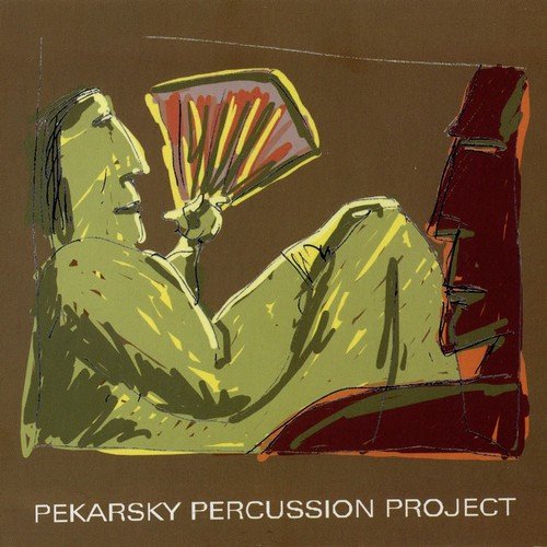 Pekarsky Percussion Project - Terry Riley: Persian Surgery Dervishes (2008)