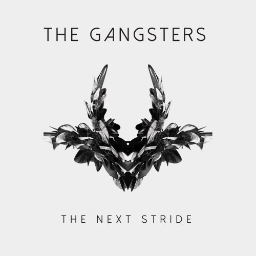 The Gangsters - The Next Stride (2017)