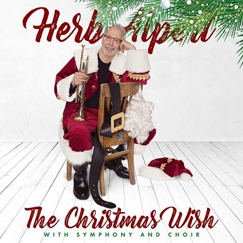 Herb Alpert - The Christmas Wish (With Symphony And Choir) (2017) [HDTracks]