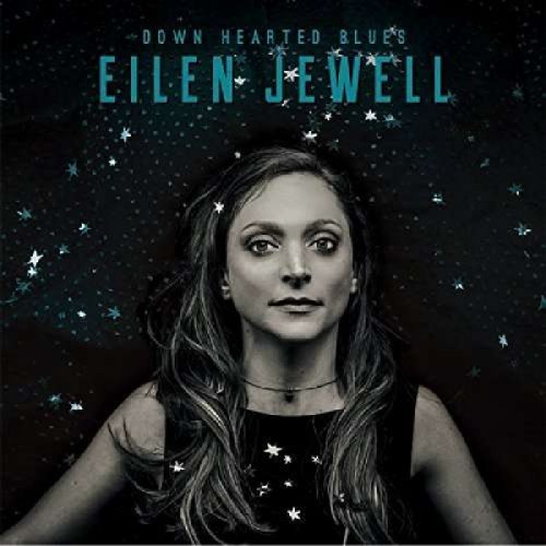 Eilen Jewell - Down Hearted Blues (2017) CD Rip