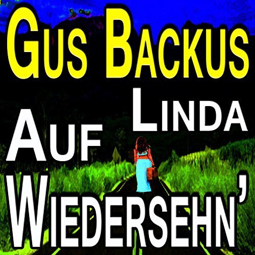 Gus Backus - Auf Wiederseh'n (2017)