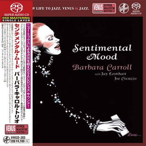 Barbara Carroll Trio - Sentimental Mood (2006) [2017 SACD]