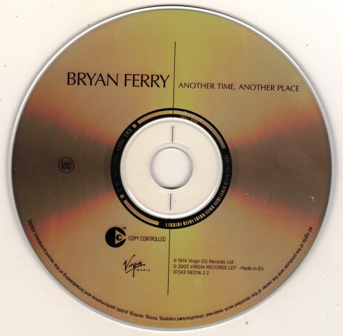 Bryan Ferry - Another Time, Another Place / Let's Stick Together (2003)