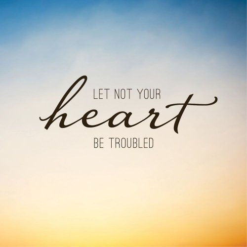 Eric Jeffrey Hales - Let Not Your Heart Be Troubled (2017)