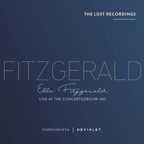 Ella Fitzgerald - Live at the Concertgebouw 1961 (2017) [Hi-Res]