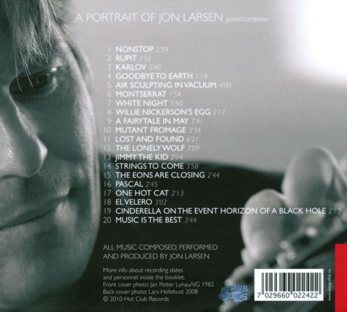 Jon Larsen - A Portrait Of Jon Larsen (2010)