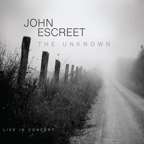 John Escreet - The Unknown (Live In Concert) (2016)