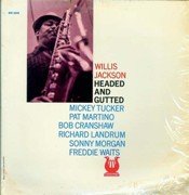 Willis Jackson - Headed And Gutted (1974) FLAC
