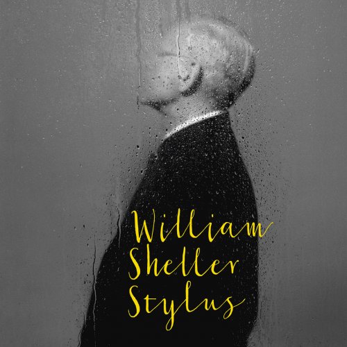 William Sheller - Stylus (2015) [Hi-Res]