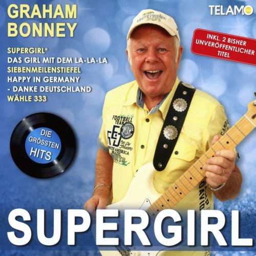 Graham Bonney - Supergirl - Die Grössten Hits (2017)