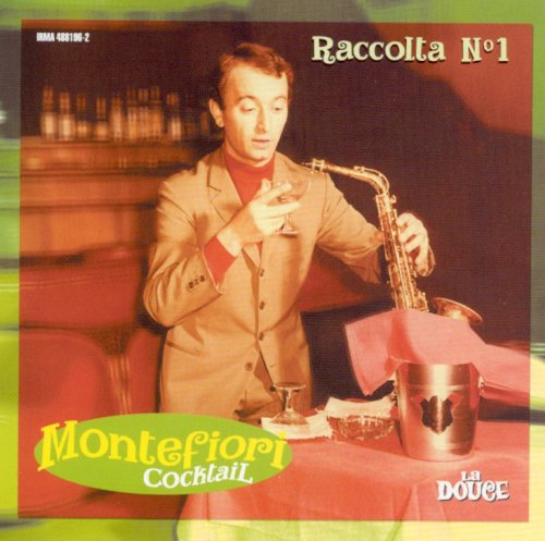 Montefiori Cocktail - Raccolta N°1 (1997)