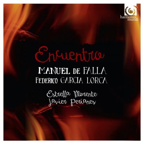 Javier Perianes & Estrella Morente - Falla, Lorca: Encuentro (2016) [Hi-Res]