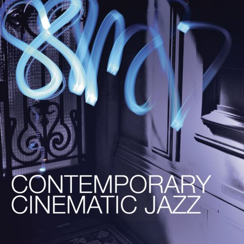 Laurent Dury - Contemporary Cinematic Jazz (2017)