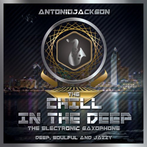 Antonio Jackson - The Chill in the Deep (2014)