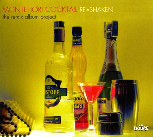 Montefiori Cocktail - Re-Shaken: The Remix Album Project (2002) FLAC