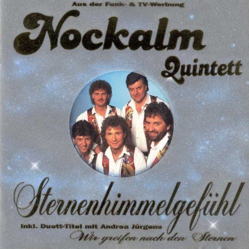 Nockalm Quintett - Sternenhimmelgefuhl (1995)