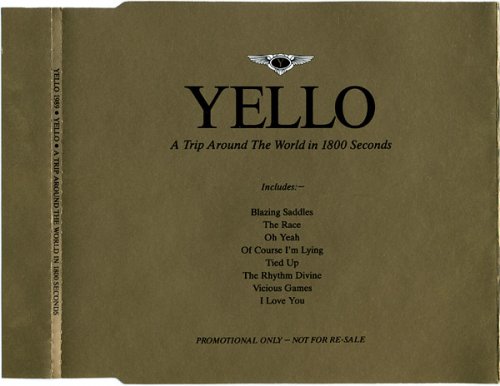 Yello - A Trip Around The World In 1800 Seconds (1989)