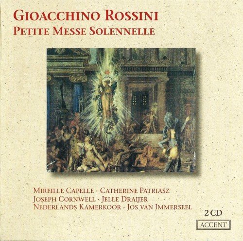 Jos Van Immerseel - Rossini: Petite Messe Solennelle (2004)