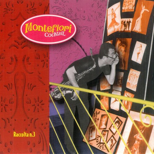 Montefiori Cocktail - Raccolta N°3 (2003)