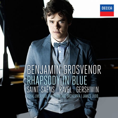 Benjamin Grosvenor - Rhapsody in Blue: Saint-Säens, Ravel, Gershwin (2013) [Hi-Res]