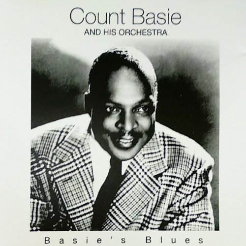 Count Basie and his Orchestra - Basie's Blues (2006)