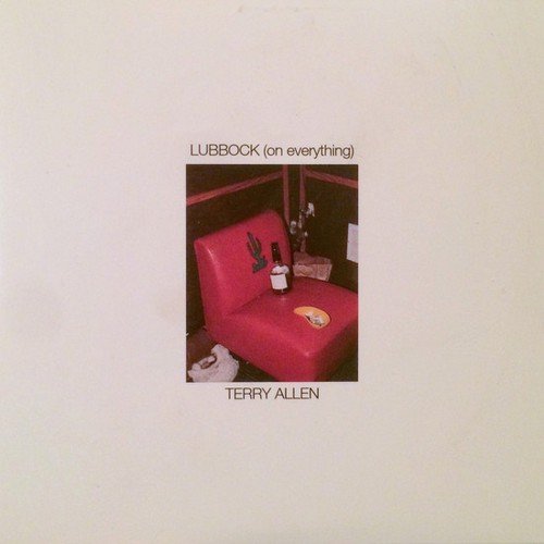 Terry Allen - Lubbock (on everything) (1978 Remaster) (2016) CD-Rip