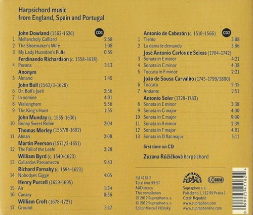 Zuzana Ruzickova - Harpsichord Music from England, Spain and Portugal (2012)