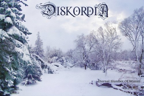 Diskordia - Eternal Slumber Of Winter (2017) [Hi-Res]