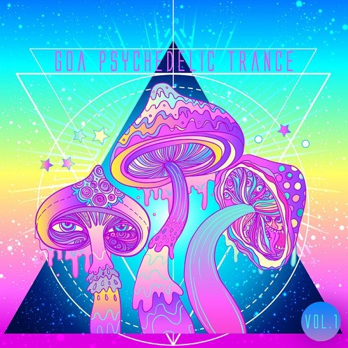 VA - Goa Psychedelic Trance Vol.1 (2017)