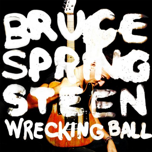 Bruce Springsteen - Wrecking Ball (2012) [Hi-Res]