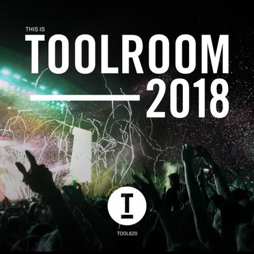VA - This Is Toolroom 2018