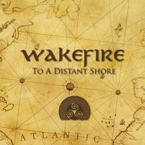 Wakefire - To a Distant Shore (2017)